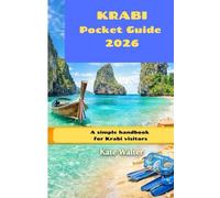 Krabi Pocket Guide 2026: A Simple Handbook for Krabi Visitors