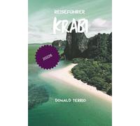 KRABI REISEFÜHRER 2026: Entdecken Sie Strände, Klettern, Inseltouren, lokale Küche und Tipps zur Planung Ihrer Thailand-Reise