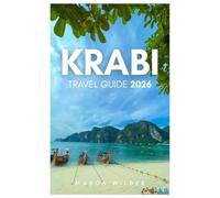 KRABI TRAVEL GUIDE 2026