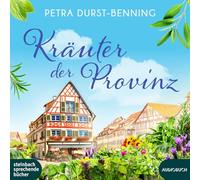 Kräuter der Provinz: Roman