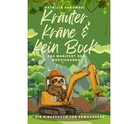 Kräuter, Kräne & kein Bock: Das Manifest des Müßiggangs