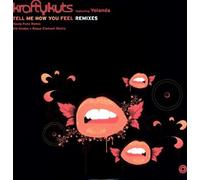 Krafty Kuts - Tell Me How You Feel Remixes