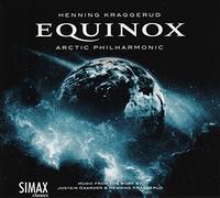Kraggerud/ Kraggerud/ Arctic Philharmonic Chambe - Equinox
