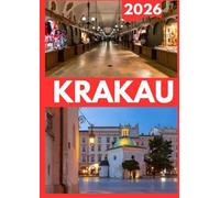 KRAKAU REISEFÜHRER 2026