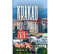 KRAKAU REISEFÜHRER 2026