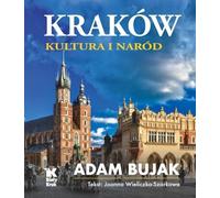 Kraków. Kultura i naród