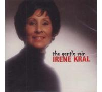 Kral, Irene - Gentle Rain