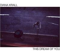 Diana Krall This Dream of You (Vinyl LP) 12" Album
