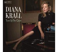 Krall, Diana - Turn Up The Quiet