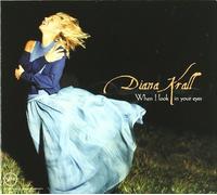 Krall, Diana - When I Look in Your Eyes by Krall, Diana Import edition (1999) Audio CD