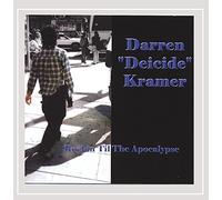 Kramer, Darren Deicide - Rockin Til The Apocalypse