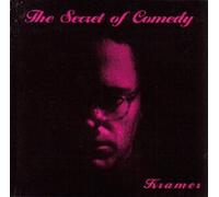 Kramer - Secret Of Comedy