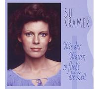 Kramer, Su - Wie das Wasser, so fliesst die Zeit