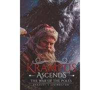 Krampus Ascends: The War of the Poles