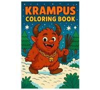 Krampus Coloring Book: Cute and Fun Holiday Monster Designs for Kids and Adults: 50 Adorable Krampus Illustrations with Snowy Forest Scenes, Christmas Mischief, and Festive Fun