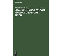 Krankenhaus-Lexicon für das Deutsche Reich (Copertina rigida)