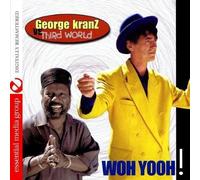 Kranz, George Vs. Third World - Woh Yooh