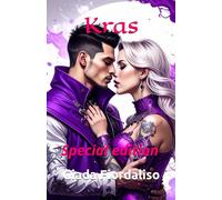 Kras- complete saga - special edition in English with the depiction of two black and white dragons in the background of each page and with a cover featuring the protagonists: Special edition