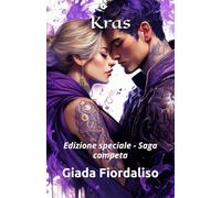 Kras- edizione speciale -saga completa - volume con copertina con protagonisti e sfondi interni con drago in bianco e nero: Edizione speciale - Saga competa