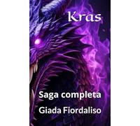 Kras - Saga completa copertina con dragonessa Erya viola: Saga completa
