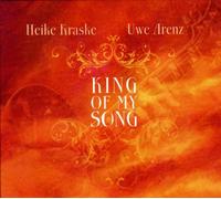 KRASKE, HEIKE - KING OF MY SONG
