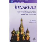 Kraski A2. Corso comunicativo multimediale per l'autoapprendimento della lingua russa. Con CD-ROM