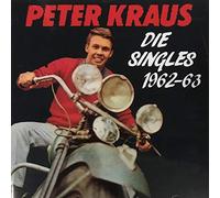 KRAUS, PETER - DIE SINGLES 1962 - 1963