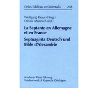 Kraus W. La Septante en Allemagne et en France. Septuaginta D (Copertina rigida)