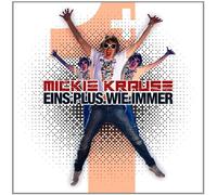 KRAUSE, MICKIE - EINS PLUS WIE IMMER