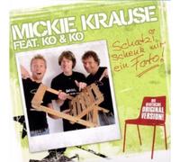 Krause,Mickie - Schatzi Schenk Mir Ein Foto