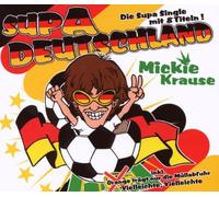 Krause,Mickie - Supa Deutschland (Wir Werden