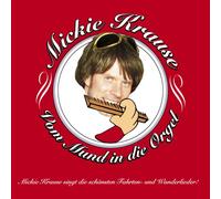 Krause, Mickie - VOM MUND IN DIE ORGEL