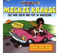 Krause,Mickie - Wir Hol'N Den Cup in Barcelona