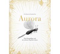 Krauser, U Aurora - Eine Eintagsfliege Und Der Schonste Tag - (German Book NUOVO