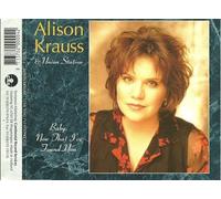 Krauss, Alison - Now That I've Found You
