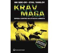 Krav Maga. Difesa contro un attacco armato