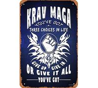 Krav Maga Mixed Martial Arts - Give Up, Give In, Give All You Have Got Poster in metallo vintage 20,3 x 30,5 cm