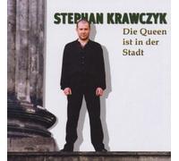 Krawczyk,Stephan - Die Queen Ist in der Stadt