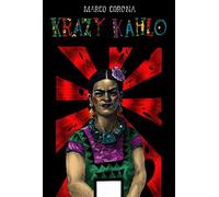 KRAZY KAHLO