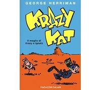 Krazy Kat. Il meglio di Krazy e Ignatz