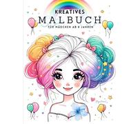 Kreatives Malbuch für Mädchen (ab 8 Jahre) - Das Geschenk für Kinder und Teenager: 50 entzückende Motive (Tiere, Pferde, verspielte Muster) zur Zen-inspirierten Beschäftigung