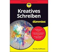 Kreatives Schreiben für Dummies