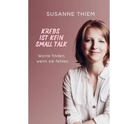 Krebs ist kein Small Talk: Worte finden, wenn sie fehlen