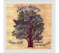 Krebs, Susan & The Soaring Sextet - Jazz Aviary