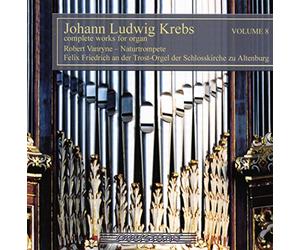 Krebs - V8: Complete Works For Organ