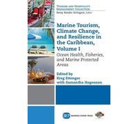 Kreg Ettenger Marine Tourism, Climate Change, and Resiliency in the (Tascabile)