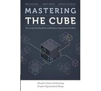 Kreig Smith Alyson Von Feldt Reed Deshler Mastering the Cube (Tascabile)
