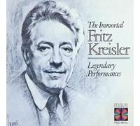 Kreisler, Fritz/ Kreisler, Fritz - Immortal