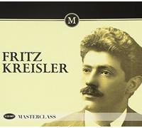 Kreisler, Fritz - Masterclass