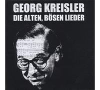 Kreisler, Georg - Die Alten Bosen Lied